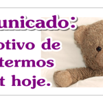 Comunicado: Estou dodói!